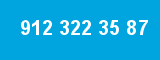 912 322 35 87